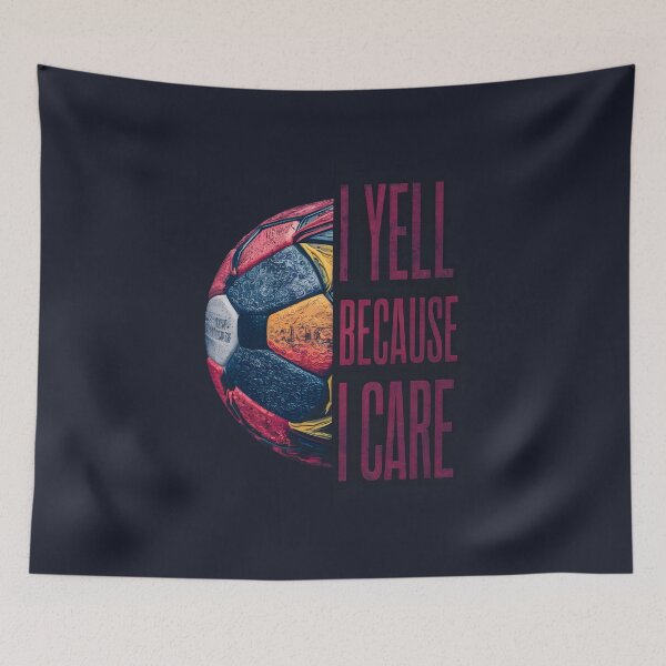 Item preview, I Yell Because I Care - Handball designed and sold by Zibis09.