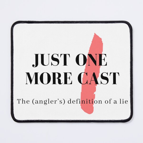 Item preview, Funny fishing design "last cast" Yeah - sure! designed and sold by theconfusedangler.