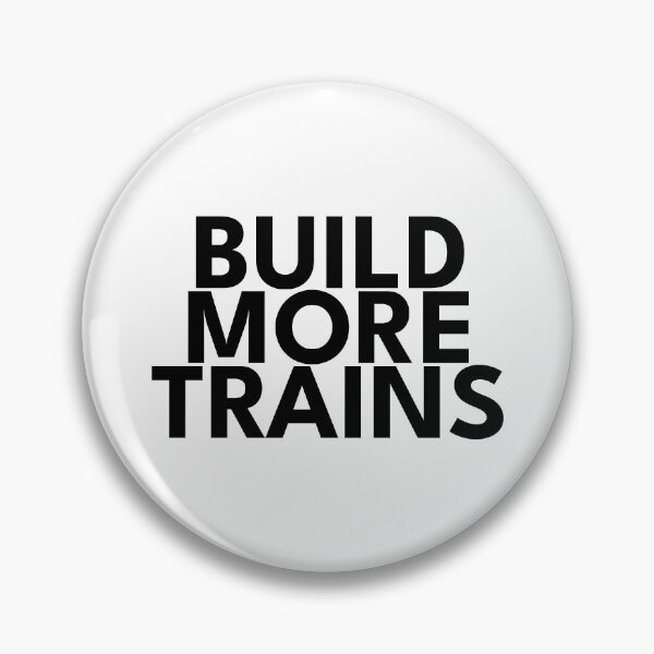 Item preview, Build More Trains! (black on white) designed and sold by lepidotos.