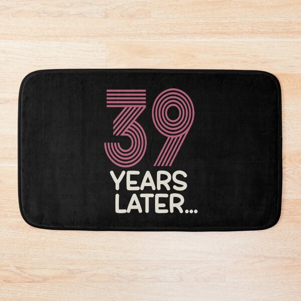 Item preview, 39 years later Thirty nine birthday designed and sold by giftfromheart.