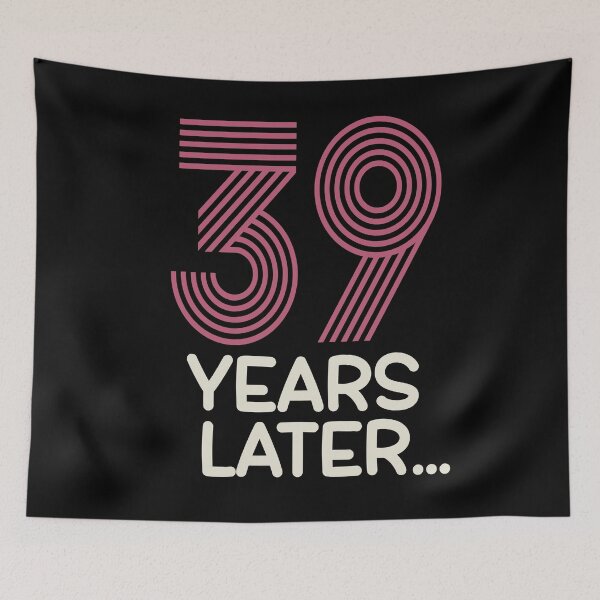 Item preview, 39 years later Thirty nine birthday designed and sold by giftfromheart.