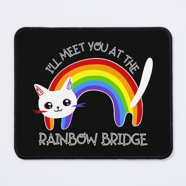 Item preview, I'll meet you at the rainbow bridge designed and sold by FalcoZen.
