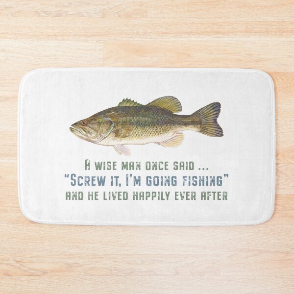 Item preview, Largemouth Bass Fishing Wise Man Quote designed and sold by Futurebeachbum.