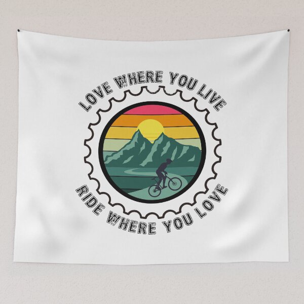 Item preview, Love Where You Live, Ride Where You Love designed and sold by TemboDreams.