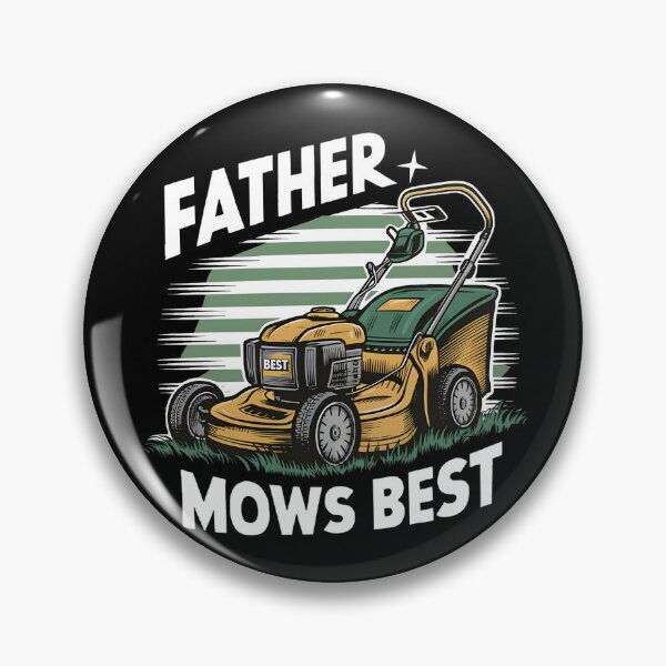 Item preview, Father Mows Best designed and sold by PlanetMarker.