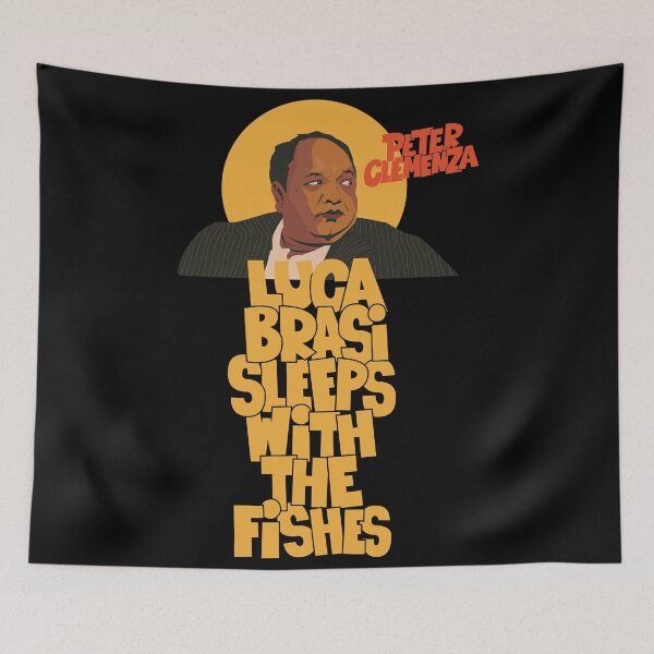 Item preview, Peter Clemenza Tribute: Luca Brasi Sleeps with the Fishes designed and sold by Boogosh.