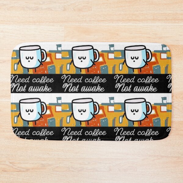 Item preview, Not awake need coffee designed and sold by Tonyasartprints.
