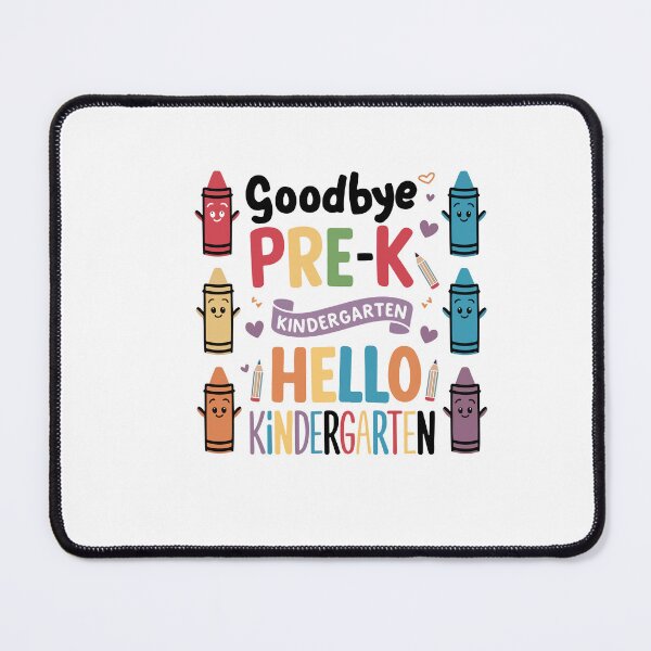 Item preview, goodbye pre-k hello kindergarten Kids Boys Girls Tees designed and sold by Felinefinesse.