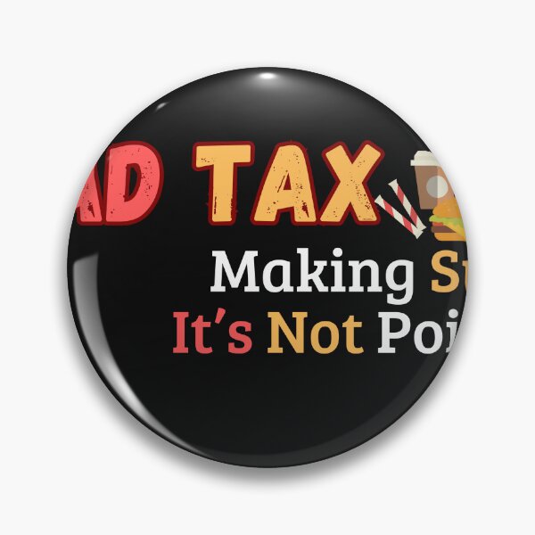 Item preview, Dad Tax Making Sure It’s Not Poison, Father's Day designed and sold by lorenzoha.