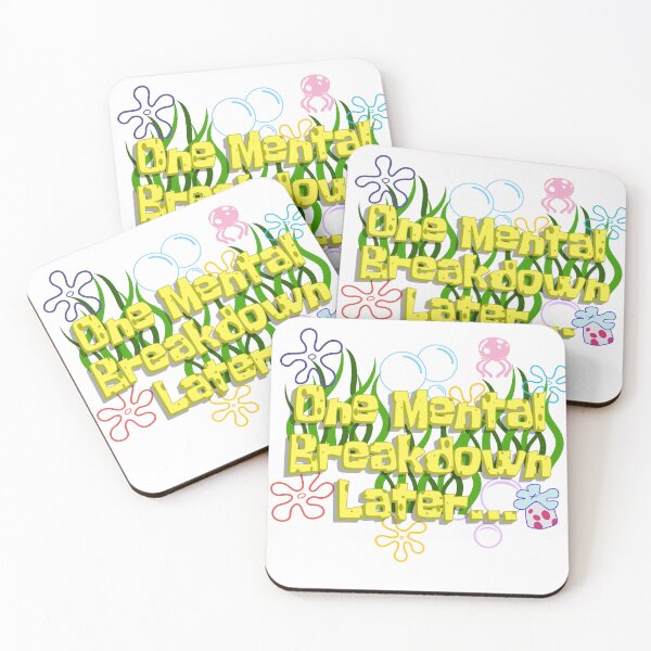 Item preview, One Mental Breakdown Later designed and sold by LadyBee86.