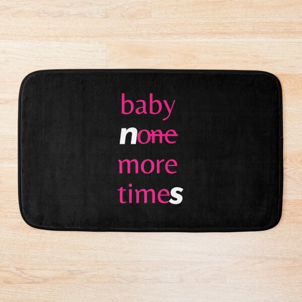 Item preview, Baby ?on̶e̶ more time? designed and sold by Devon Spier.