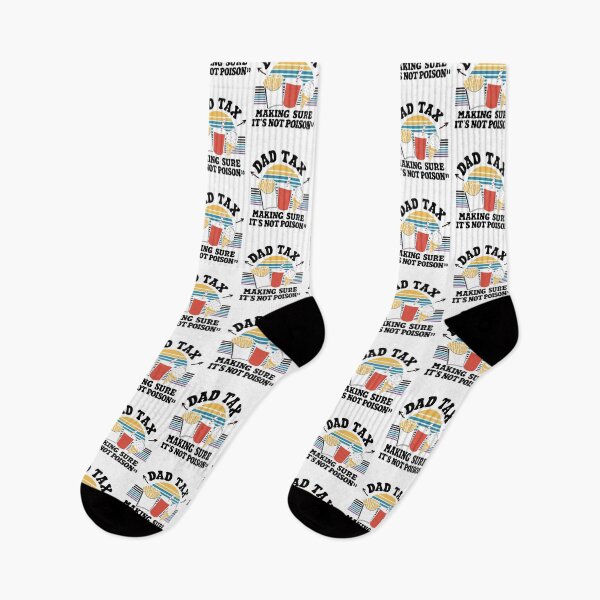Item preview, Dad Tax Making Sure It's Not Poison  designed and sold by Felinefinesse.