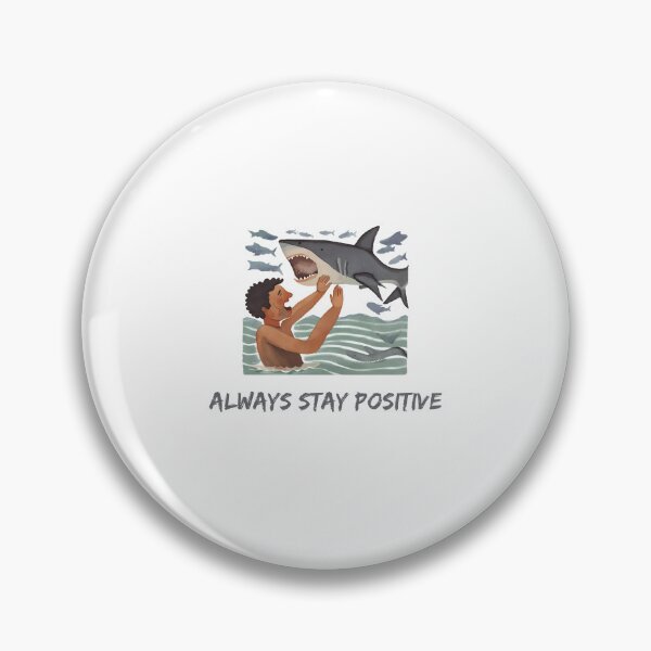 Item preview, Always Stay Positive designed and sold by dalastore.