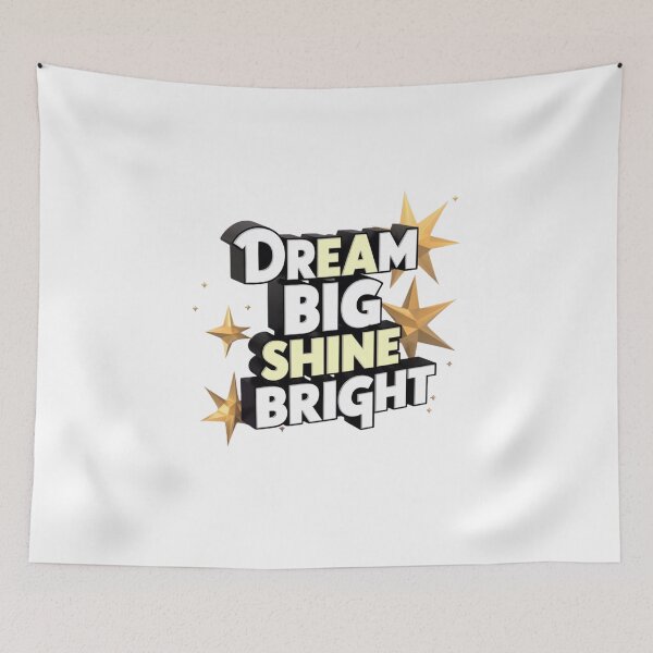 Item preview, Dream Big, Shine Bright designed and sold by deluxedigital1.