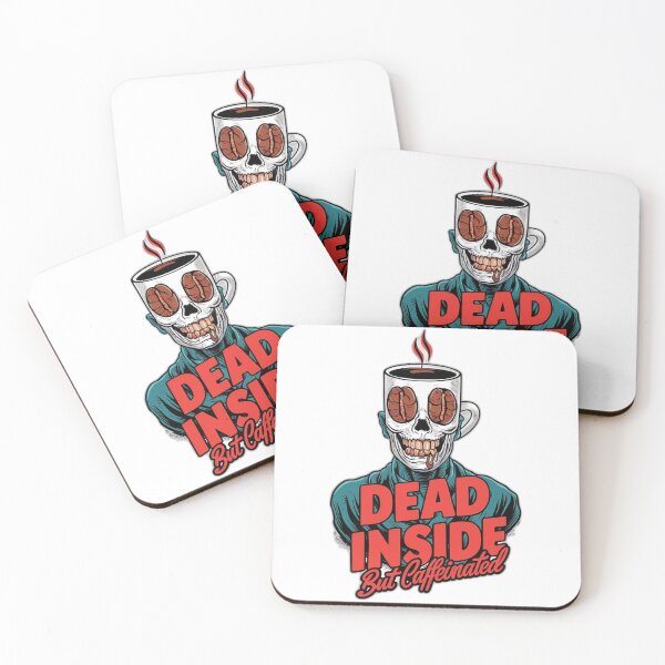 Item preview, Dead inside but caffeinated designed and sold by onicaras.