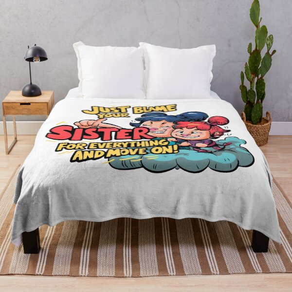 Item preview, just blame your sister for everything and move on designed and sold by LaughingProf.