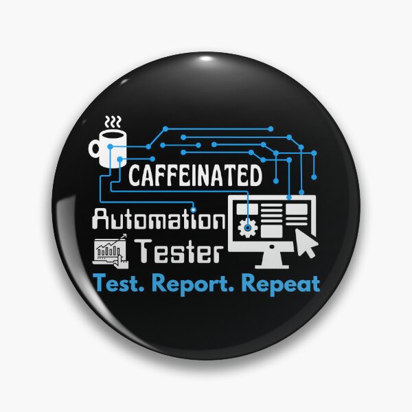 Item preview, Automation Tester. Test. Report. Repeat | White Font designed and sold by FocusChillax.