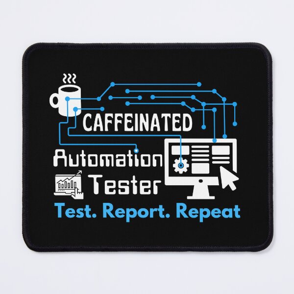 Item preview, Automation Tester. Test. Report. Repeat | White Font designed and sold by FocusChillax.