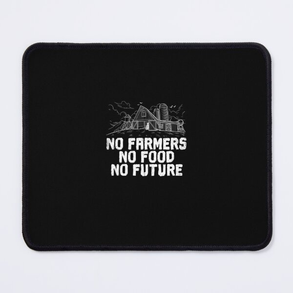 Item preview, Funny Farming Farmer Design No Farmers No Food No Future designed and sold by Captain Mood.