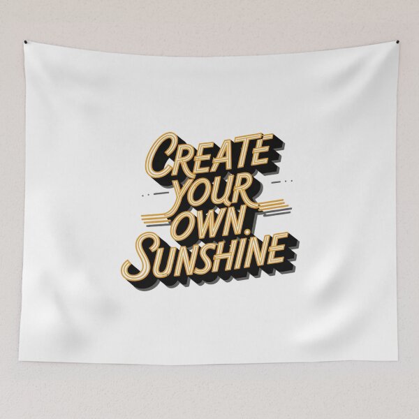 Item preview, Create Your Own Sunshine designed and sold by deluxedigital1.
