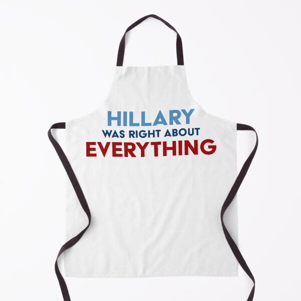 Item preview, Hillary was right about everything designed and sold by OddPopnyc.