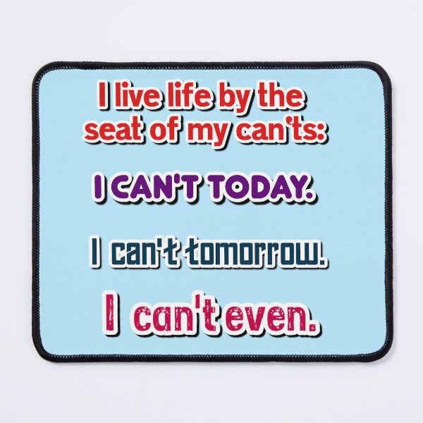 Item preview, I can't even as if whatever designed and sold by reallypathetic.