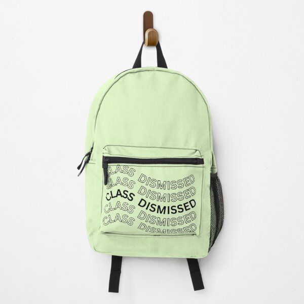 Item preview, Class Dismissed | Graduation day | Last day of school designed and sold by Sterling-s.
