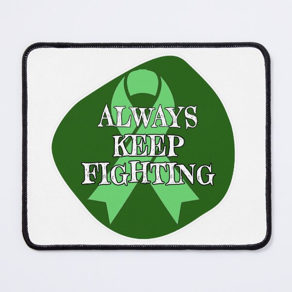 Item preview, Always Keep Fighting designed and sold by MelgarsDesigns.