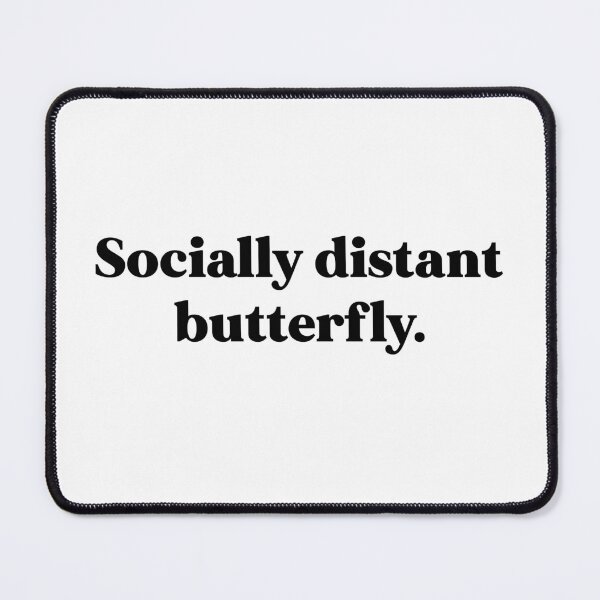 Item preview, Socially distant butterfly designed and sold by weirdly weird.