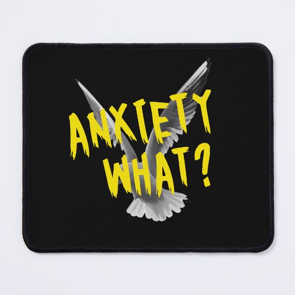 Item preview, Anxiety What designed and sold by UnknownEnt.