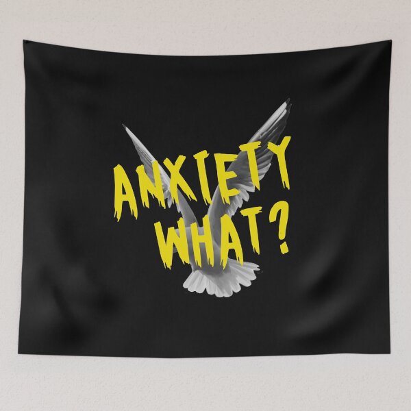 Item preview, Anxiety What  designed and sold by UnknownEnt.