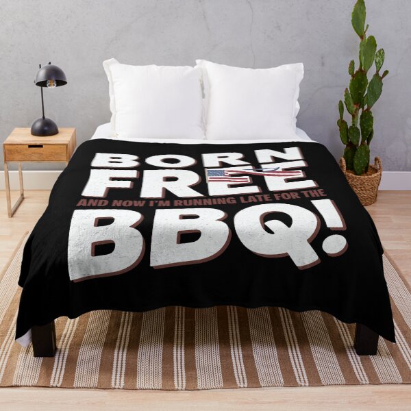 Item preview, Born Free And Now I'm Running Late For The Barbeque designed and sold by decorwonders.