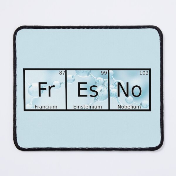 Item preview, Fresno Chemistry designed and sold by AMRansom.