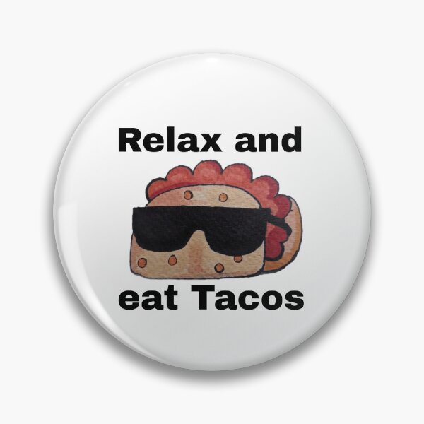 Item preview, Relájate y come tacos - Cool Taco designed and sold by Reddrubble.