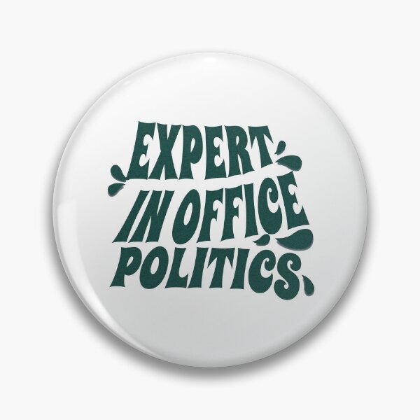 Item preview, Expert In Office Politics Funny Hr designed and sold by DomTeesHaven.