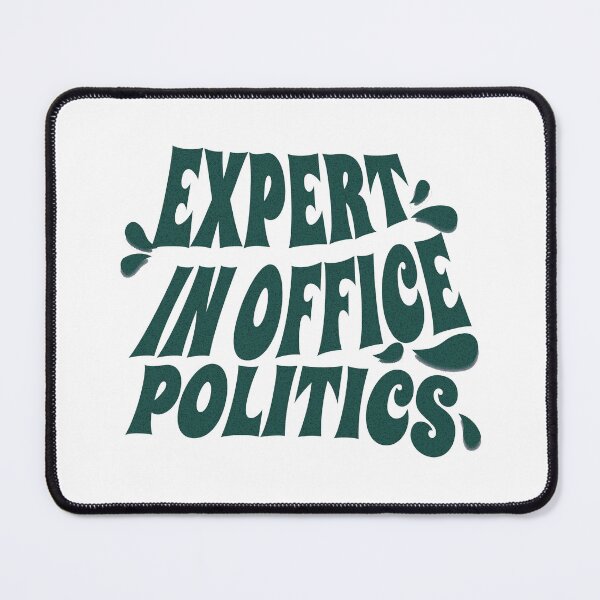 Item preview, Expert In Office Politics Funny Hr designed and sold by DomTeesHaven.
