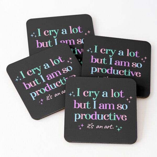 Item preview, I cry a lot but I am so productive its an art designed and sold by funkyst.