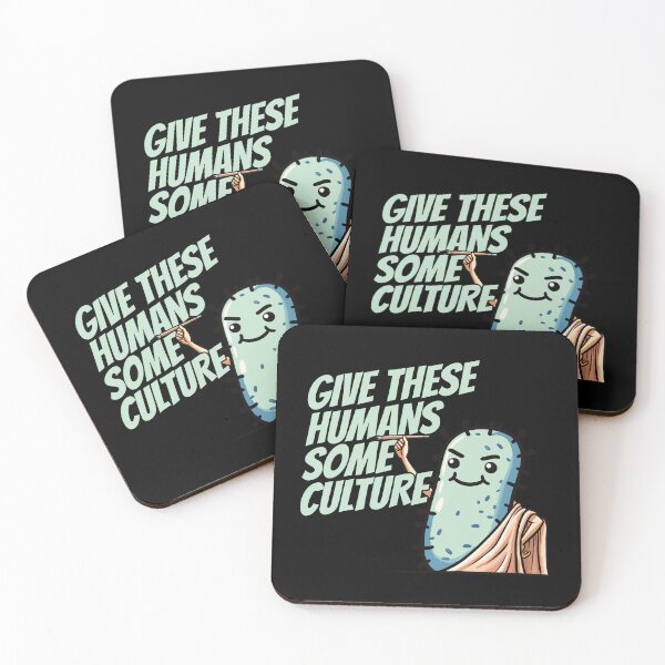 Item preview, Give these Humans some Culture - Bacteria Philosopher Biology Humor designed and sold by DoodleDashShop.