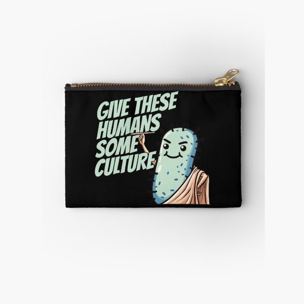 Item preview, Give these Humans some Culture - Bacteria Philosopher Biology Humor designed and sold by DoodleDashShop.