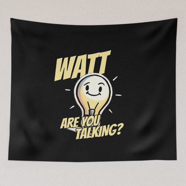 Item preview, What are you talking Light Bulb - Watt are you talking - Play on Words Physics Humor designed and sold by DoodleDashShop.