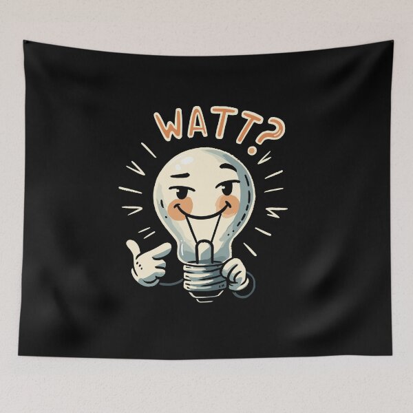 Item preview, Watts? What Light Bulb - Electrician Humor - Play on Words designed and sold by DoodleDashShop.