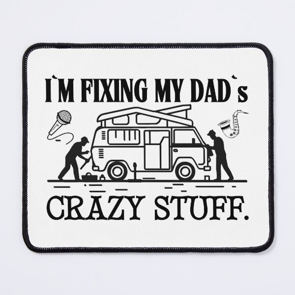 Item preview, I`M Fixing My Dad`s Crazy Stuff Retro Vintage Mechanic Work Clipart Funny Dad Light Design  designed and sold by Raise2Shine.