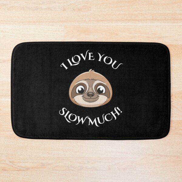 Item preview, I Love You Slow Much designed and sold by AwakeCreations.