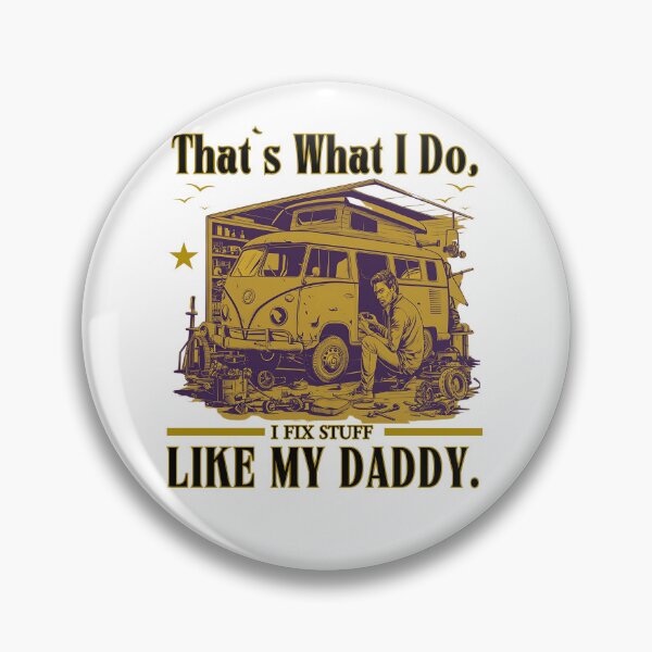 Item preview, That`s What I Do I Fix Stuff Like My Dad Retro Vintage Typographic Dad Design  designed and sold by Raise2Shine.