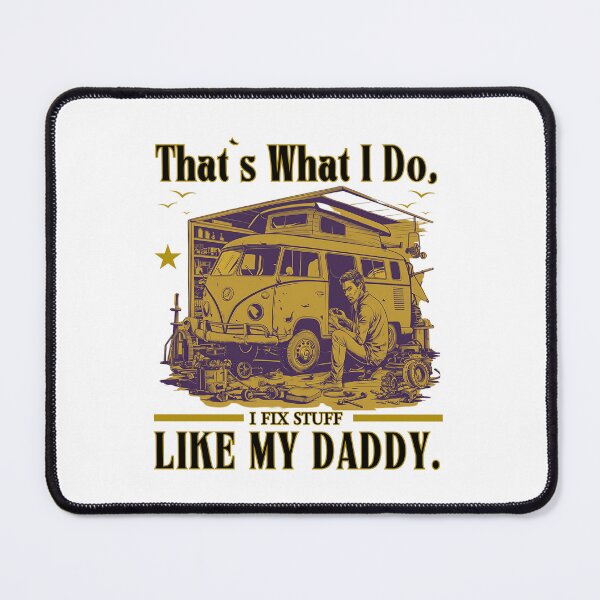 Item preview, That`s What I Do I Fix Stuff Like My Dad Retro Vintage Typographic Dad Design  designed and sold by Raise2Shine.