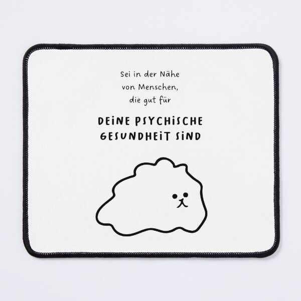 Item preview, Sei in der Nähe von Menschen, die gut für deine geistige Gesundheit sind | Cute Dog Illustration designed and sold by RM-Journey.