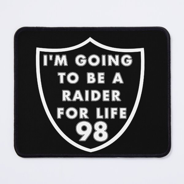 Item preview, I'm going to be a Raider For Life in Shield designed and sold by My Team Designs.