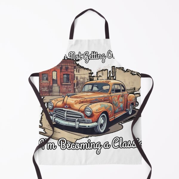 Item preview, I'm Not Getting Older, I'm Becoming a Classic designed and sold by CoolEnthusias.