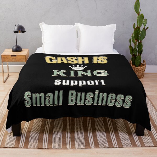 Item preview, Cash Is King Support Small Business designed and sold by CrazyInk23.