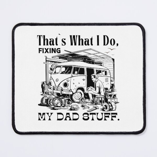 Item preview, That`s What I Do Fixing My Dad Stuff Retro Vintage Typographic Dad Design  designed and sold by Raise2Shine.